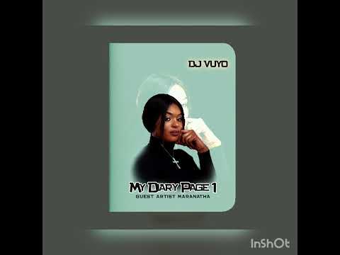Dj Vuyo (My Diary) Page 1