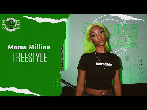 The Mama Millions "On The Radar" Freestyle