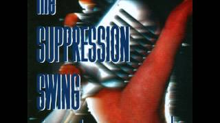 The Suppression Swing - Line