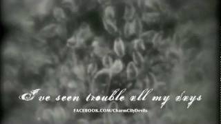 Charm City Devils - Man of Constant Sorrow Lyric Video