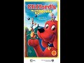 Opening To Clifford S Really Big Movie VHS 2004