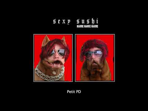 SEXY SUSHI - PETIT P*