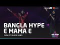 Bangla Hype + E Mama E | Fuad ft. Black Zang | Fuad Live