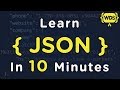 Learn JSON in 10 Minutes
