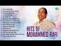 Hits Of Mohammed Rafi Audio Jukebox Likhe Jo Khat Tujhe Chura Liya Hai Tumne Jo Dil Ko