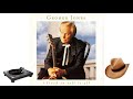 George Jones  ~ "Hundred Proof Memories"