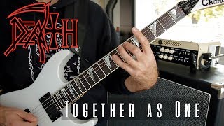 Death - Together as one, Full guitar cover with a fly