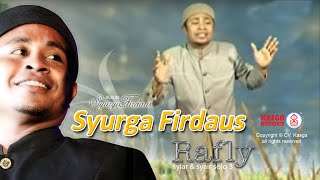 Download lagu Rafly KanDe - Syurga Firdaus (Aneuk Kunci Syurga) -   mp3