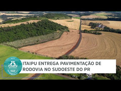 Itaipu entrega pavimentação de rodovia no Sudoeste do PR | Minuto Itaipu