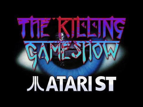 The Killing Game Show - Quick Look - Atari ST