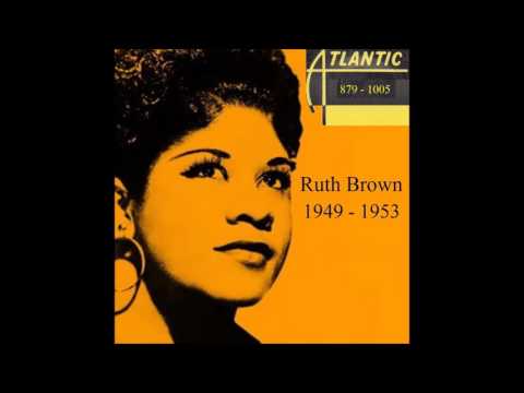 Ruth Brown - Atlantic 45 RPM Records - 1949 - 1953