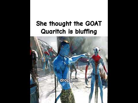 The GOAT Quaritch said 