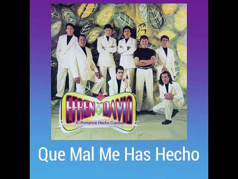 Que Mal Me Has Hecho