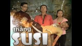 THẰNG SUSI - 2012 [INTRO FILM]