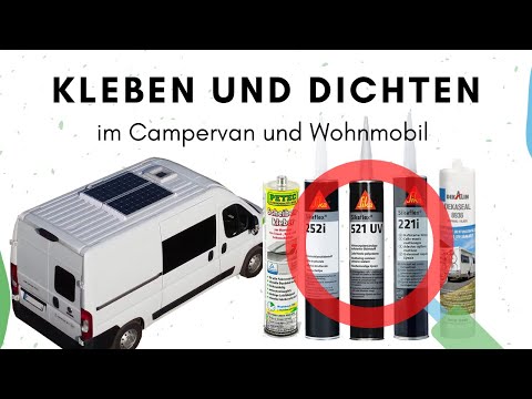 Gluing and sealing in campervans and motorhomes