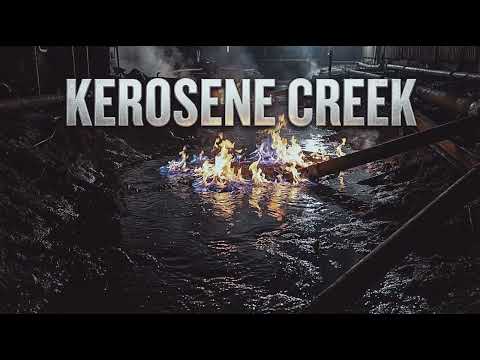 Kerosene Creek (Official Audio) One spark is all it takes.