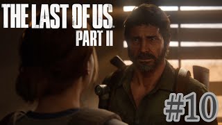 #10【父】The Last of Us PartⅡ【ちなこもち】
