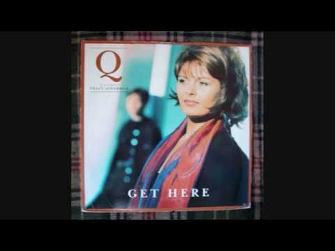 Q feat Tracy Ackerman - Get Here (Real Time Remix)