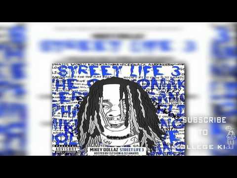 Mikey Dollaz - Adlibs [Prod. Mush Millions] | Street Life 3