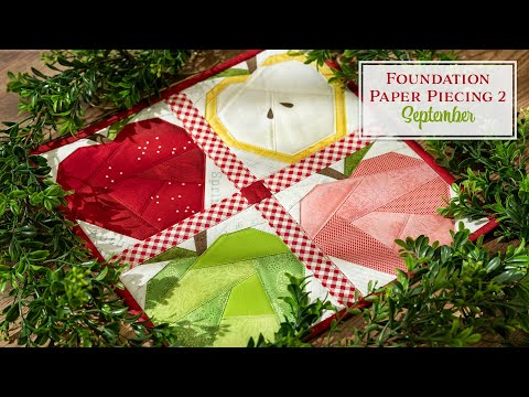 Foundation Paper Piecing Series 2 - September | Shabby Fabrics