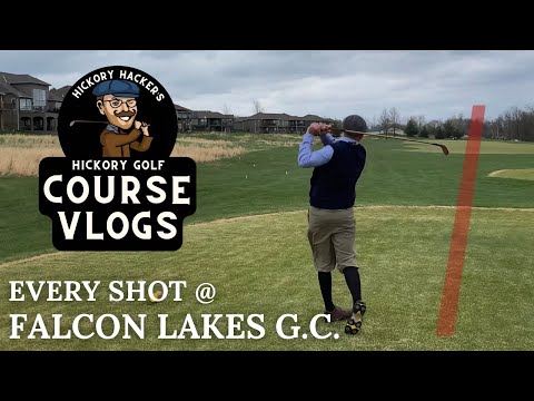 300-Yard Drives with Hickory Golf Clubs @ Falcon Lakes Golf Club (KS) - Course Vlog #32
