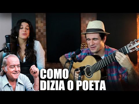 Como Dizia O Poeta - Toquinho e Vinícius