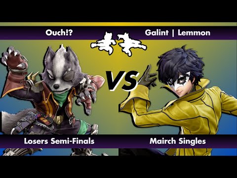 Ouch!? VS Galint | Lemmon, Top 8 Losers Semi-Finals, Mairch