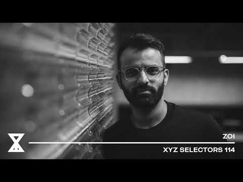 XYZ Selectors 114 - Zoi (CA)
