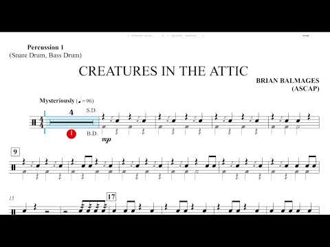 Creatures in the Attic (Brian Balmages) Percussion 1 Play Along