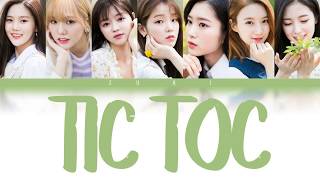 Tic Toc - OH MY GIRL (오마이걸) [HAN/ROM/ENG COLOR CODED LYRICS]