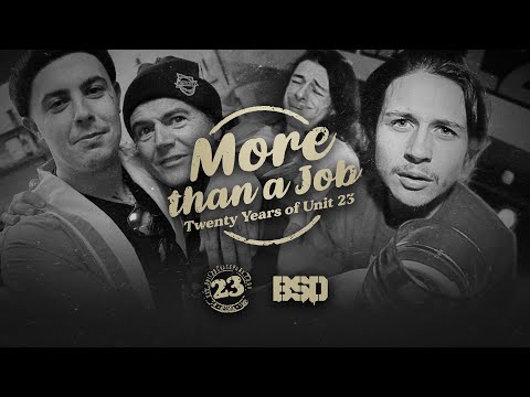 'More than a Job' / Twenty Years of Unit 23