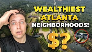 The Wealthiest Neighborhoods In Atlanta Georgia! | High End & Most Expensive Areas In Atlanta