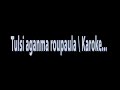 Tulsi Aaganma Ropaula Karaoke With English Lyrics Bato Muniko Phool Karaoke Music1