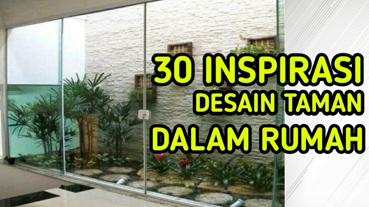 🔴 BIKIN YUK !! 30 INSPIRASI DESAIN TAMAN DALAM RUMAH IRIT BANGET LOH BUNDA !!