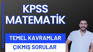 🔵KPSS-AGS MATEMATİK GENEL TEKRAR / TEMEL KAVRAMLAR #kpss #ags
