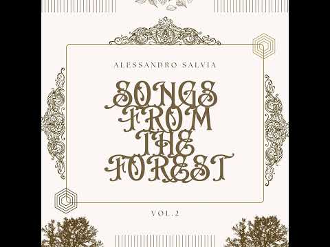 Alessandro Salvia - Hymn From The Forest