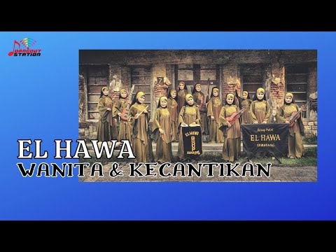 El Hawa - Wanita Dan Kecantikan (Official Music Video)