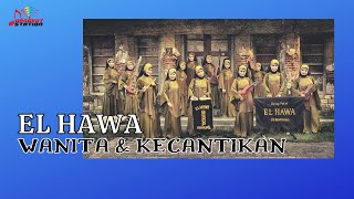 Download lagu El Hawa - Wanita Dan Kecantikan mp3