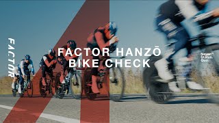 FACTOR HANZŌ - Bike check by David Millar