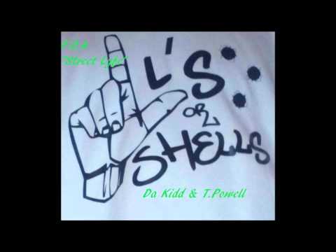 Zig Da Kidd & T.Powell- Street Lyfe