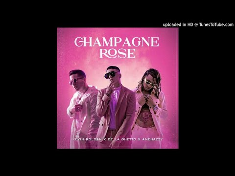 Amenazzy, De La Ghetto & Kevin Roldan - Champagne Rose (Audio Oficial)