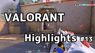 VALORANT Highlights #13