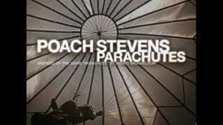Poach Stevens - Parachutes