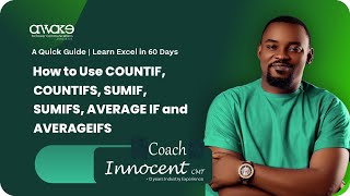 How to Use COUNTIF, COUNTIFS, SUMIF, SUMIFS, AVERAGE IF and AVERAGEIFS
