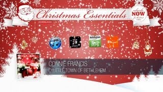 Connie Francis - O Little Town of Bethlehem // Christmas Essentials