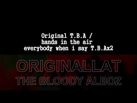 ORIGINAL TBA - Klepto, Cyanide, Presioni, Jeton & B52