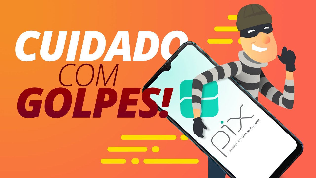 CUIDADO com os 6 principais GOLPES envolvendo PIX, saiba como se PROTEGER
