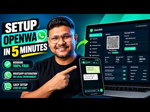Setup OpenWA in 5 Minutes | WhatsApp Automation on Local Environment