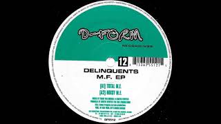 Delinquents - Total M.F. (2002)