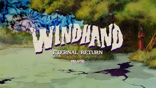 Windhand - Diablerie [Eternal Return] 521 5 Oktober video